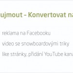 Příklad napojení modelu Přivést – Zaujmout – Konvertovat na fázi Vidět